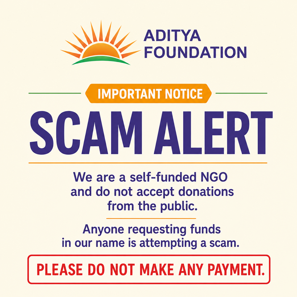 Aditya Foundation Scam Alert - We do not accept donations from the public